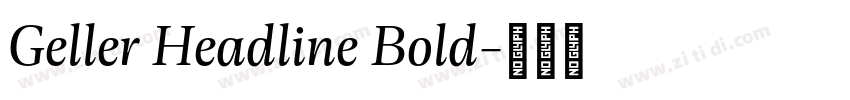 Geller Headline Bold字体转换